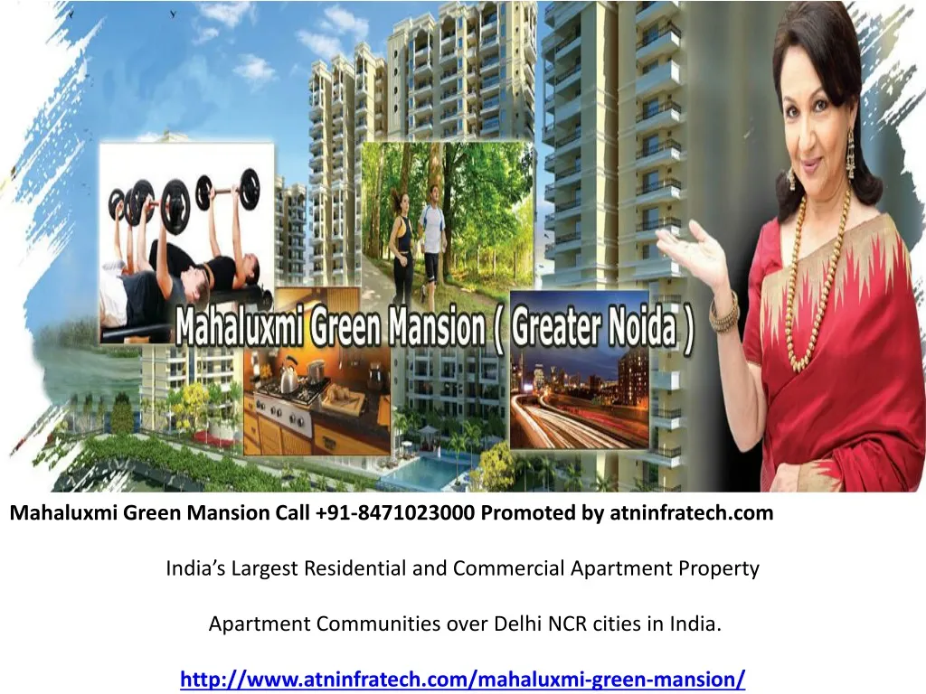 mahaluxmi green mansion call 91 8471023000