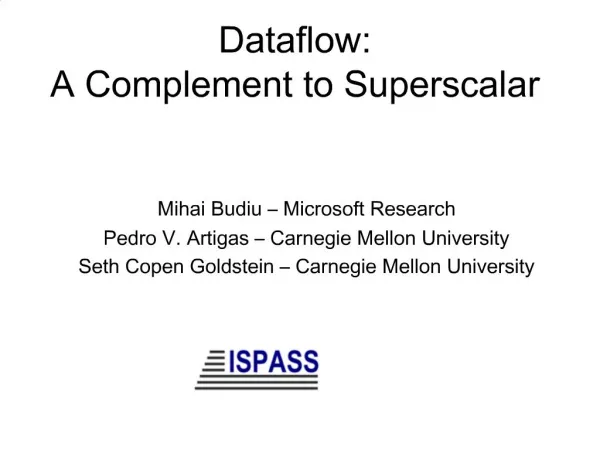 Dataflow: A Complement to Superscalar