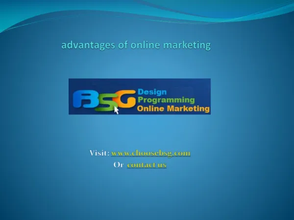 The first hand advantages of online marketing