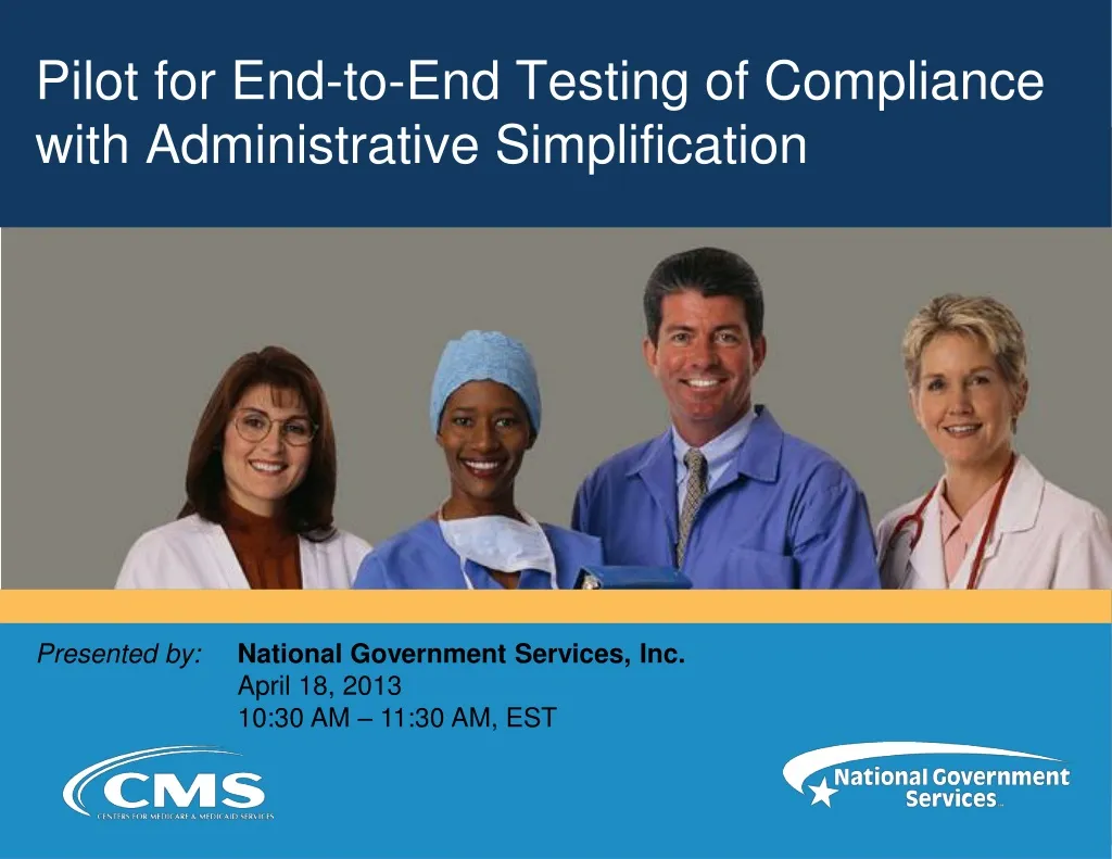 pilot for end to end testing of compliance with administrative simplification