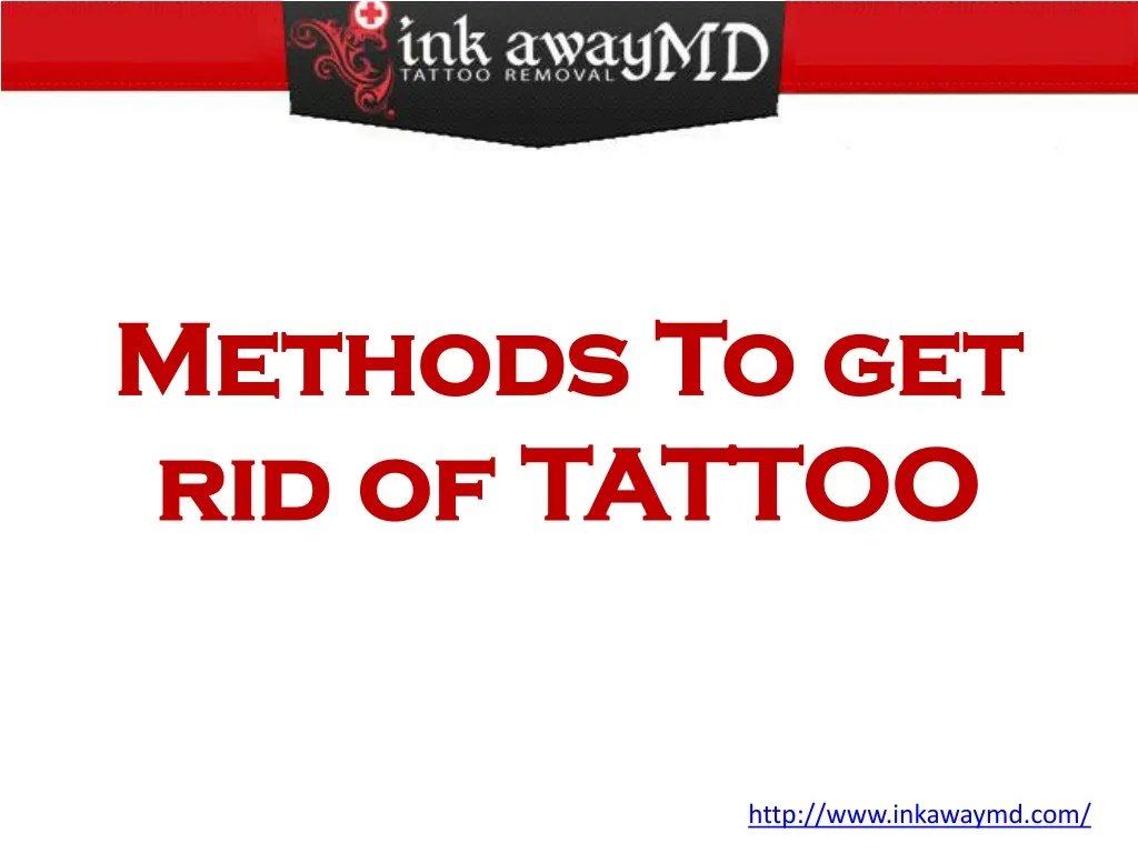 methods to get rid of tattoo