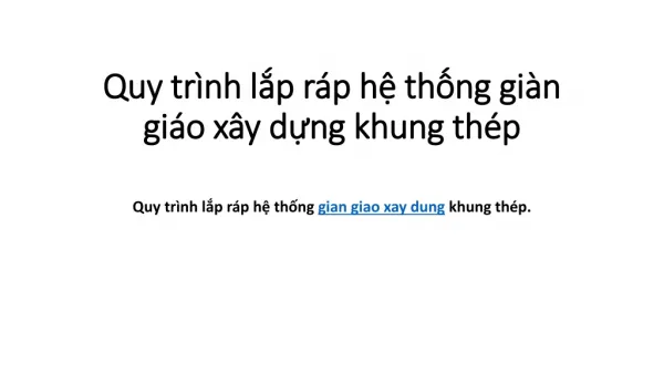 quy tr nh l p r p h th ng gi n gi o x y d ng khung th p