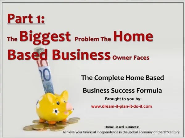 The Biggest Problems The Home Based Business Owner Faces