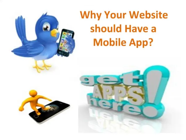 Why Your Website should Have a Mobile App