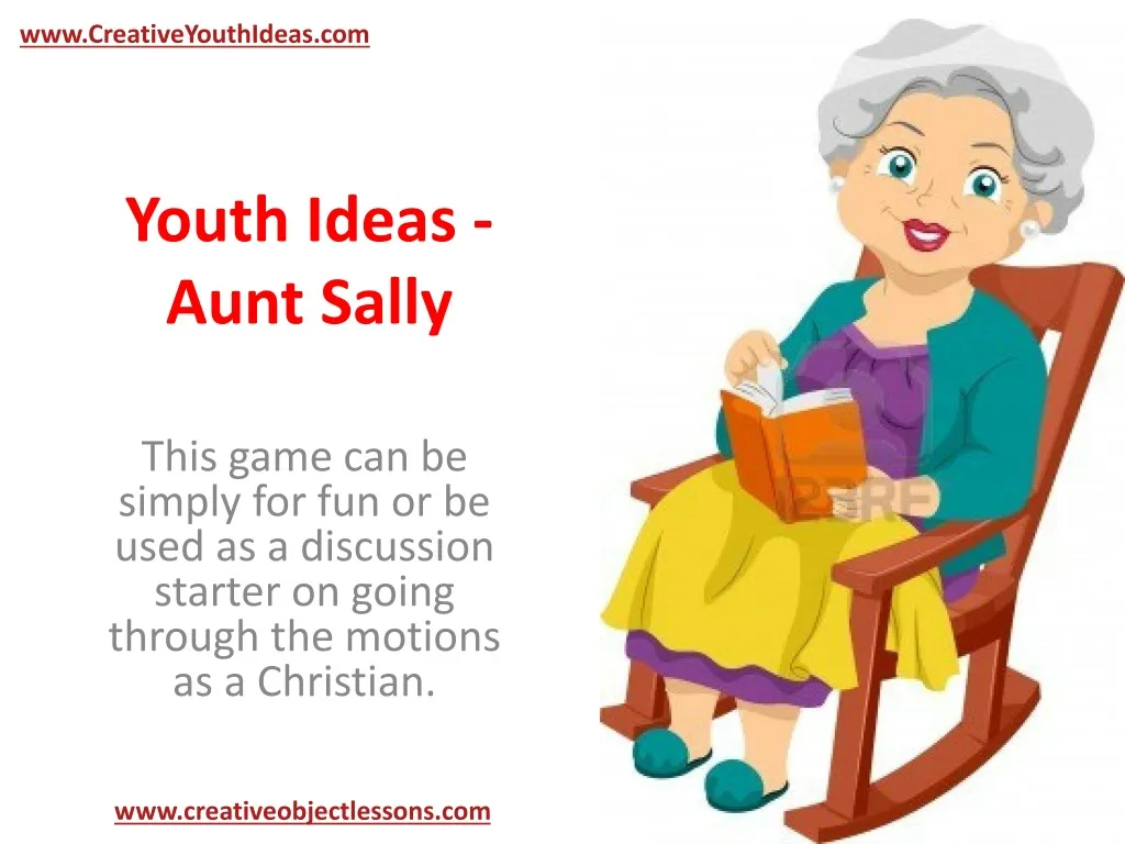 youth ideas aunt sally