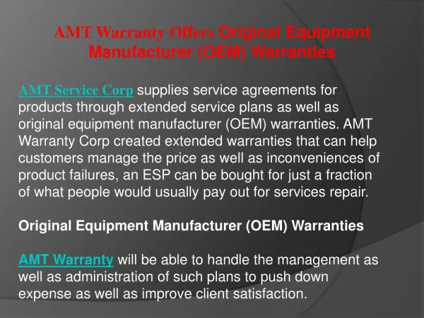 AMT Warranty Offers Original Equipment Manufacturer (OEM) Wa