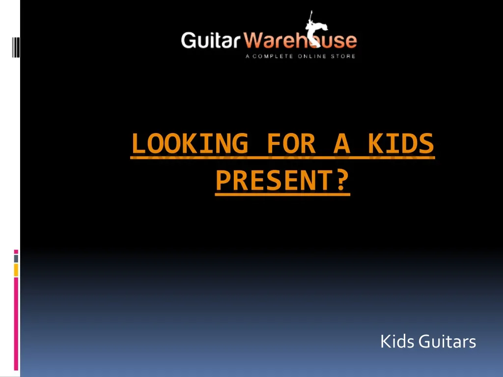 looking for a kids present