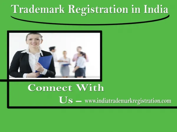 Trademark Registration in India to Deserve Trade Escalation