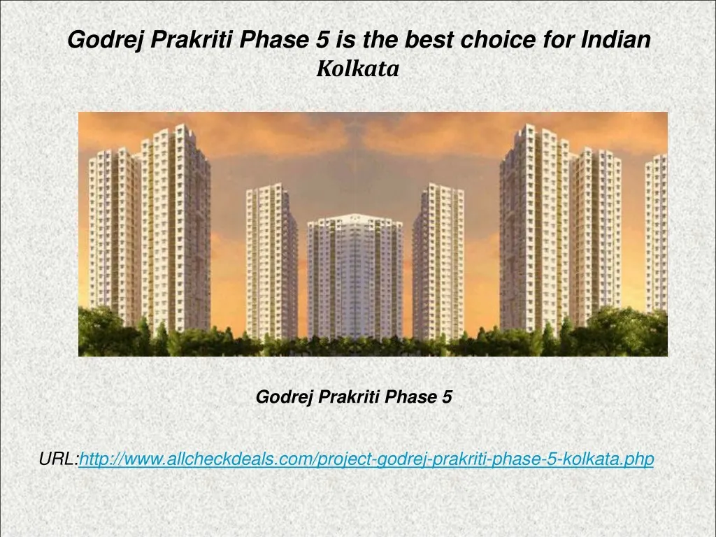 godrej prakriti phase 5 is the best choice