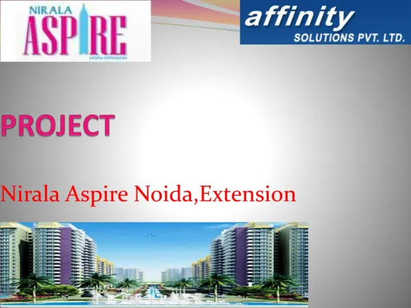 Nirala Aspire Noida Extension