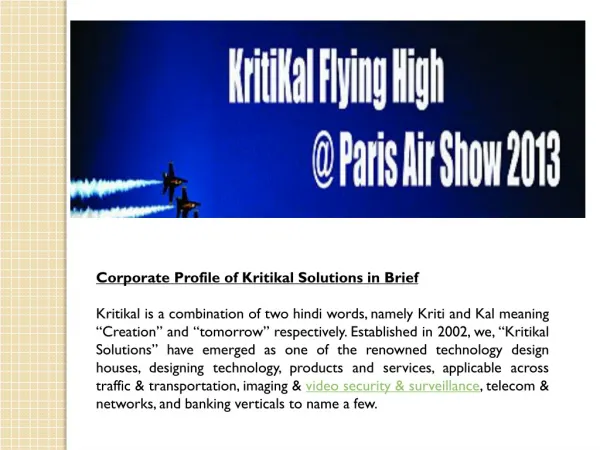 Corporate Profile of Kritikal Solutions in Brief