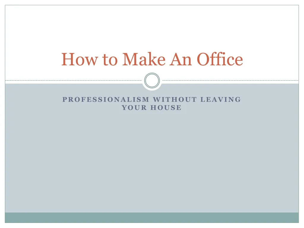 how to make an office