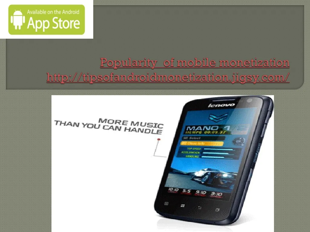 popularity of mobile monetization http tipsofandroidmonetization jigsy com
