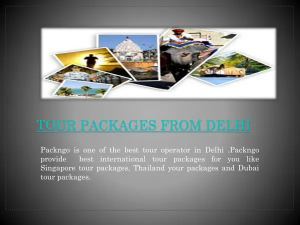 Tour Packages from Delhi