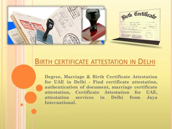 Birth certificate attestation in Delhi