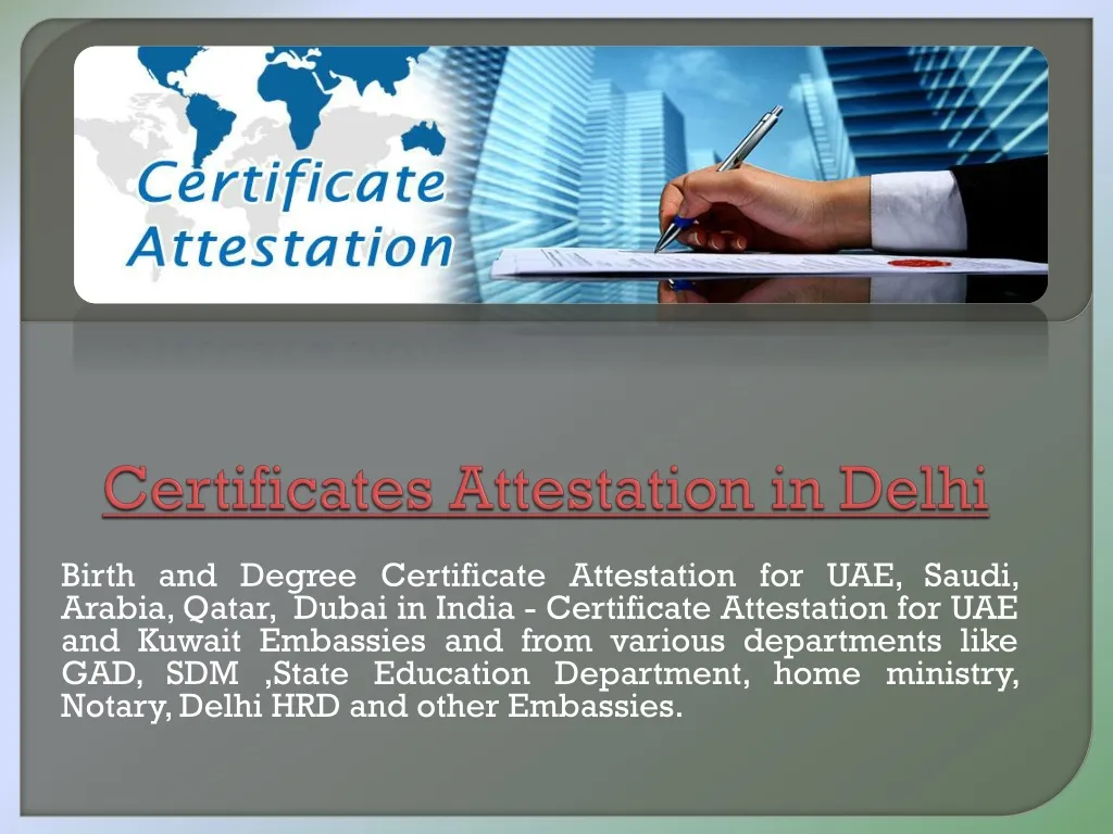 certificates attestation in delhi