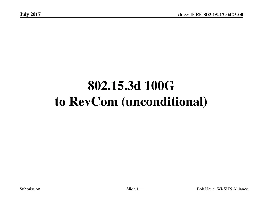 802 15 3d 100g to revcom unconditional