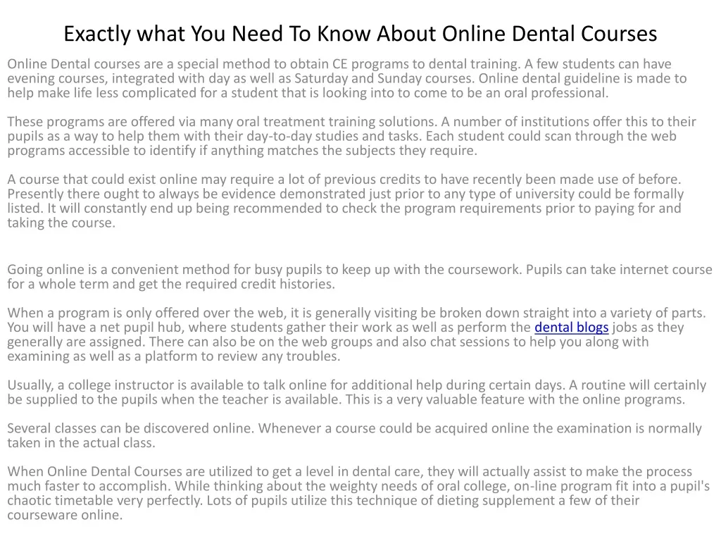 exactly what you need to know about online dental courses