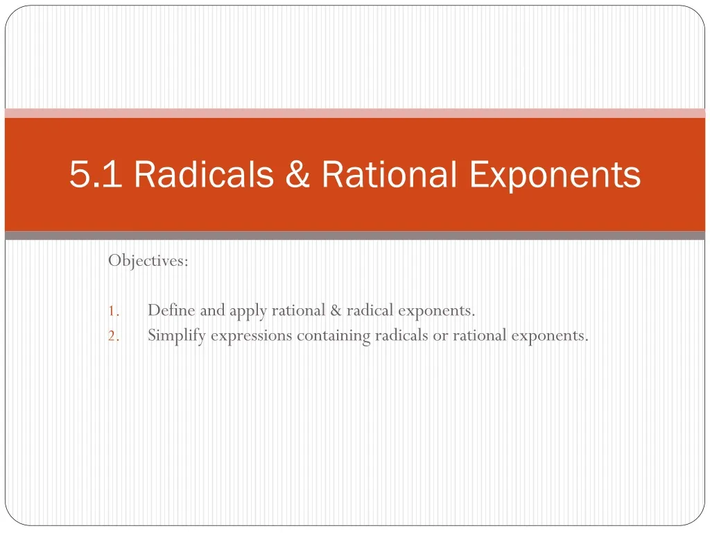 5 1 radicals rational exponents