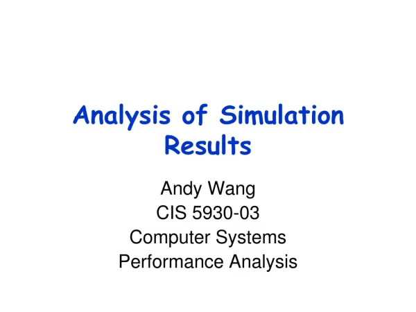 Analysis of Simulation Results