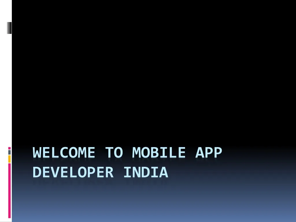 welcome to mobile app developer india