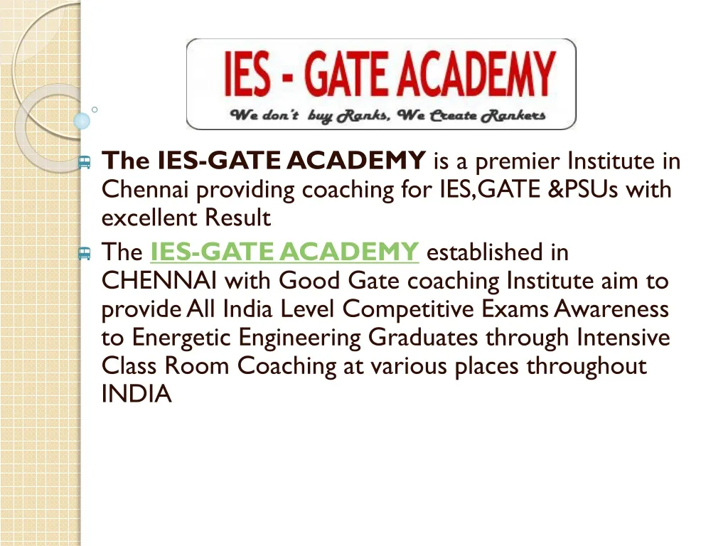 the ies gate academy is a premier institute