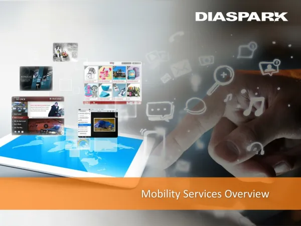 Diaspark Mobility - Mobile Application Development, Enterpri