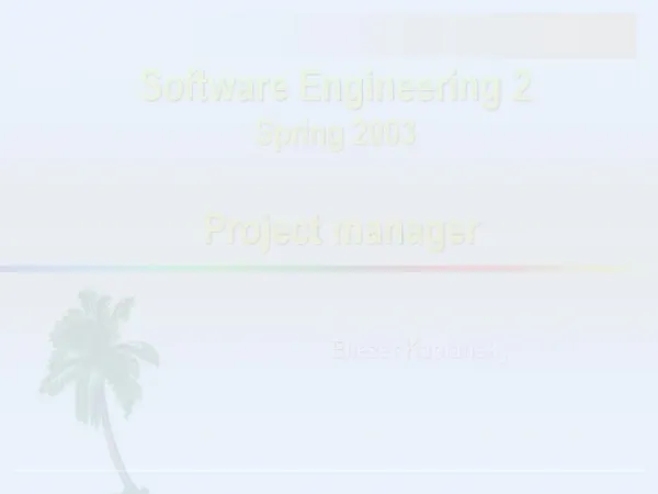 Software Engineering 2 Spring 2003