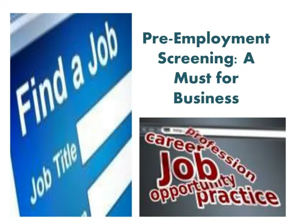 Pre-Employment Screening: A Must for Business