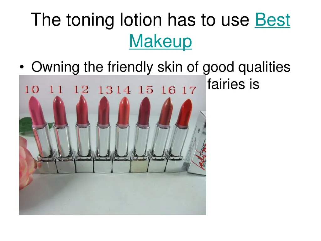 the toning lotion has to use best makeup