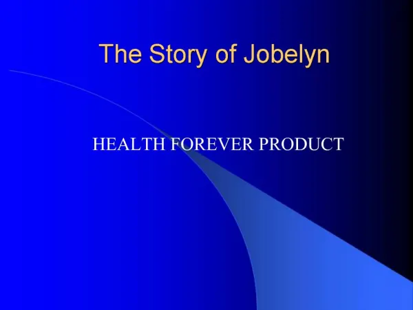 The Story of Jobelyn