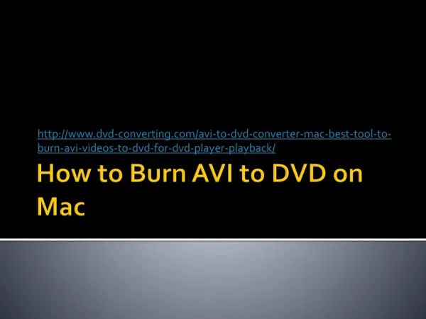 AVI to DVD Converter, Convert AVI to DVD Easily