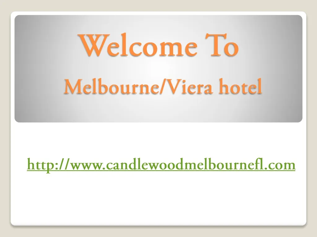 welcome to melbourne viera hotel