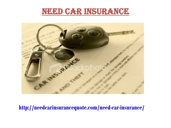Need Car Insurance