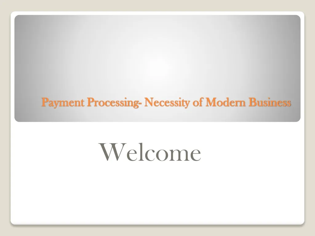payment processing necessity of modern business