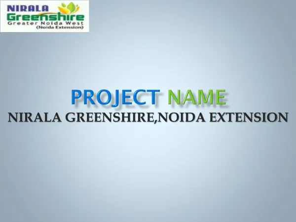 Nirala Greenshire Noida Extension