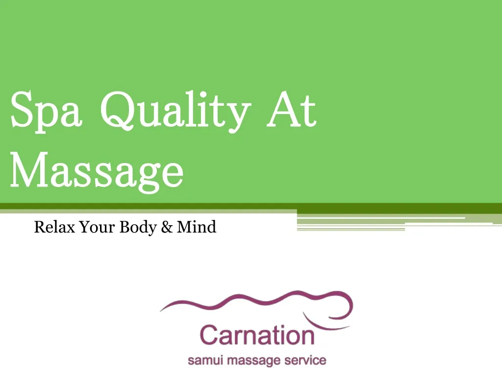 spa quality at massage