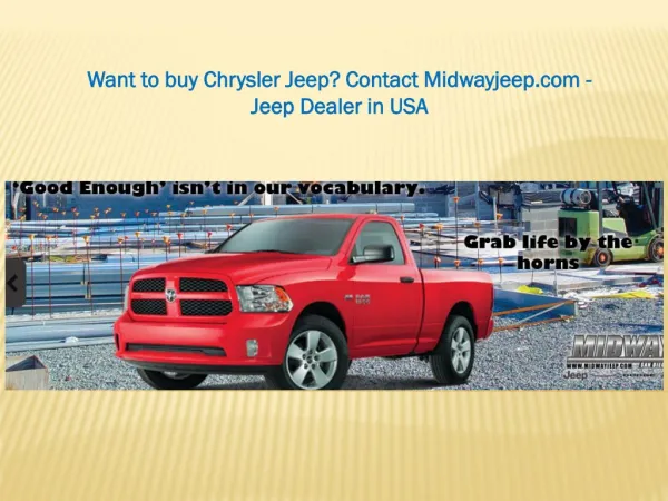 Want to buy Chrysler Jeep? Contact Midwayjeep.com - Jeep Dea