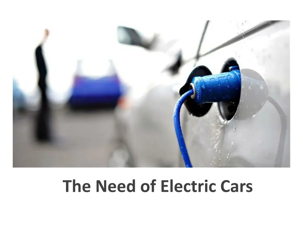 the need of electric cars