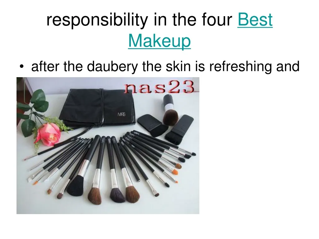 responsibility in the four best makeup