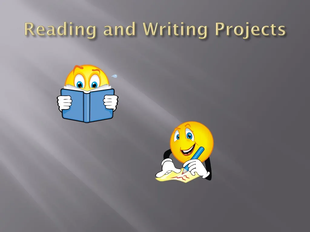 reading and writing projects