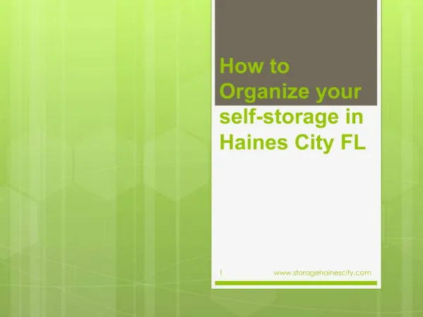How to organize your self-storage in Haines City FL