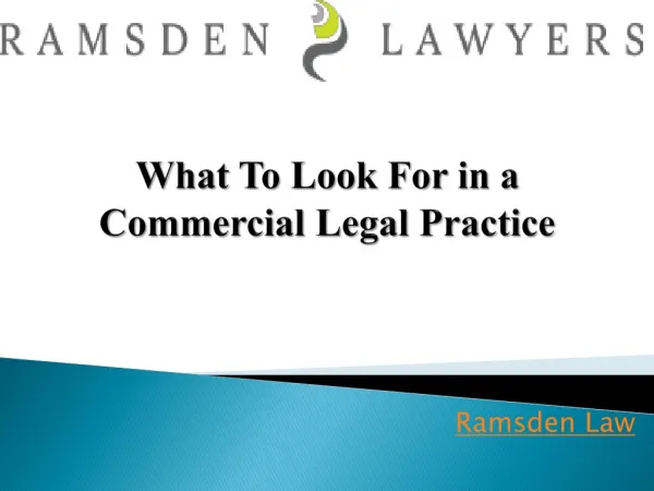 What To Look For in a Commercial Legal Practice