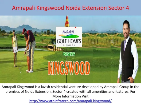 Amrapali Kingswood Noida Extension is a Part of Amrapali Gro