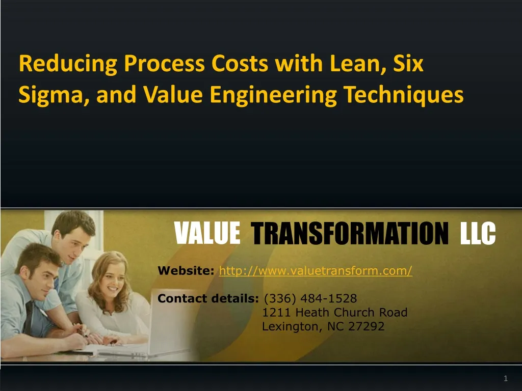 reducing process costs with lean six sigma and value engineering techniques