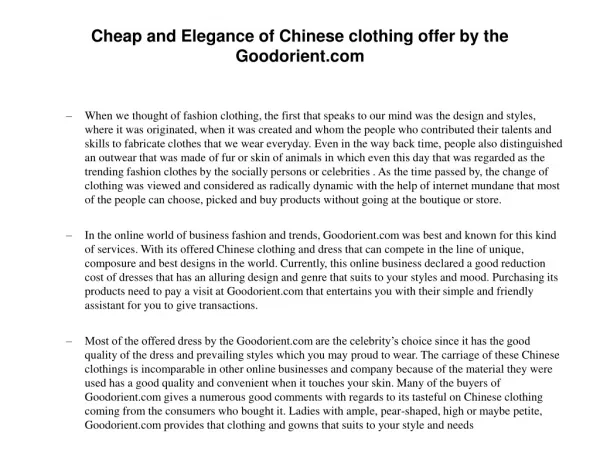Cheap and Elegance of Chinese clothing offer by the Goodorie