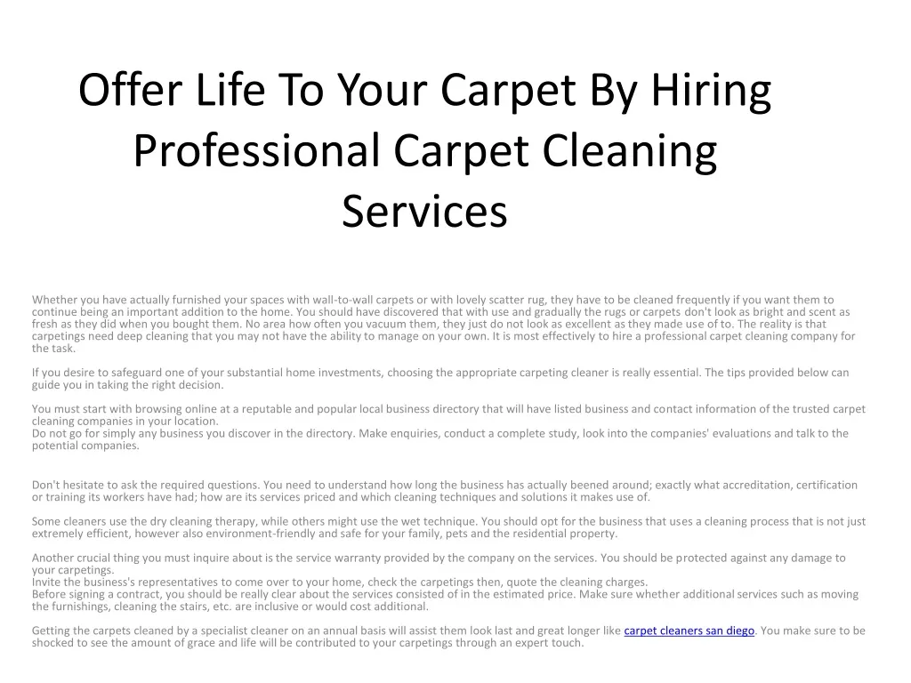 offer life to your carpet by hiring professional carpet cleaning services