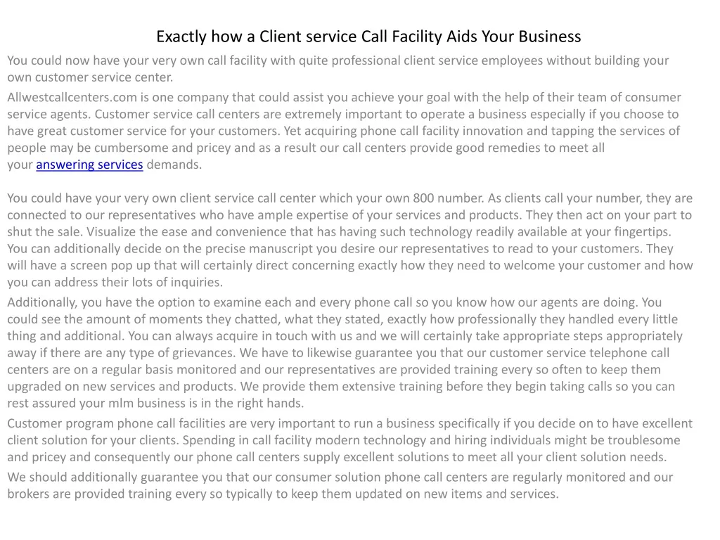 exactly how a client service call facility aids your business