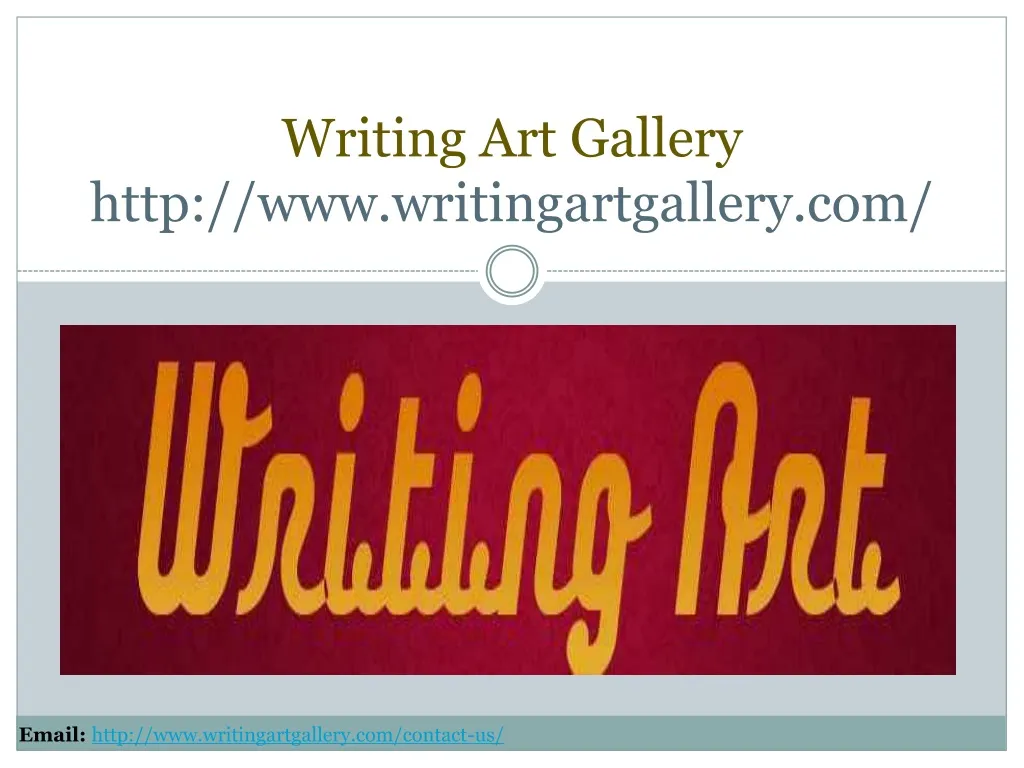 writing art gallery http www writingartgallery com