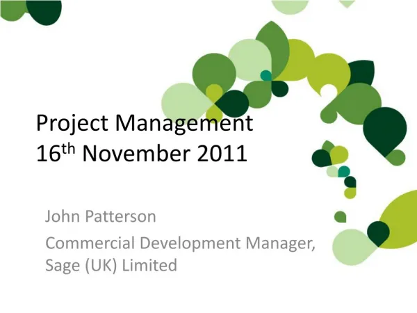 Project Management 16 th November 2011